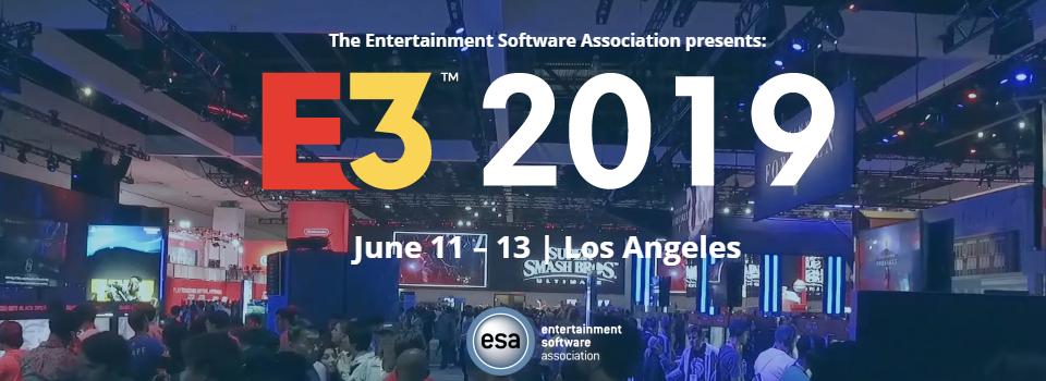 E3 2019 Preview