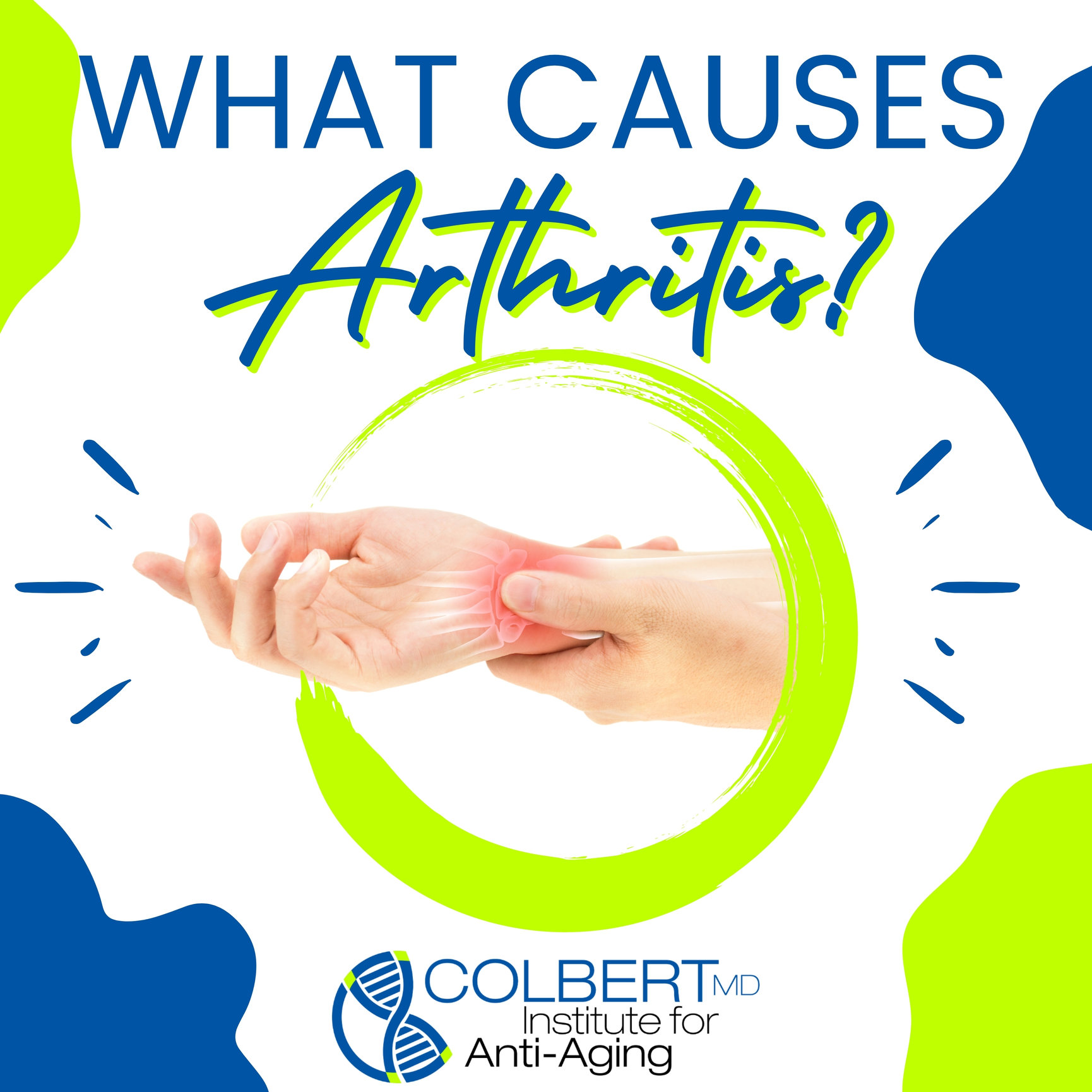 what-causes-arthritis-natural-treatments-colbert-institute-of-anti-aging