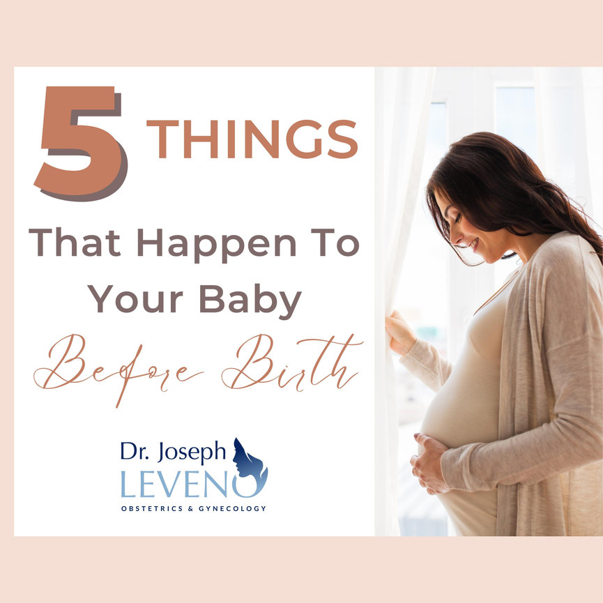 5 Things That Happen to Baby Right Before Birth - Dr. Joseph Leveno