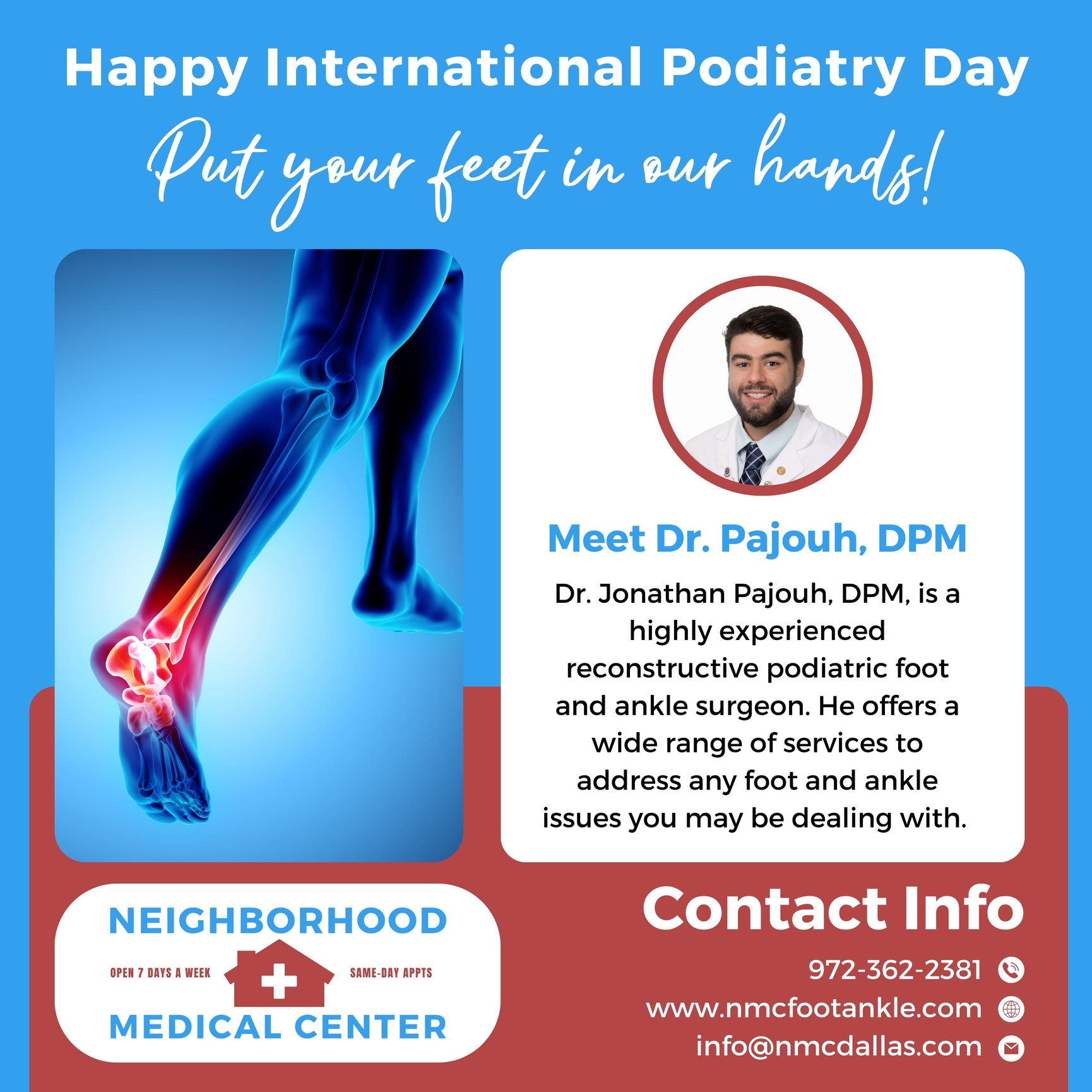 Happy International Podiatry Day! Neighborhood Medical Center